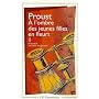A la recherche du temps perdu, tome 2 : A l'ombre des jeunes filles en fleurs, volume 1