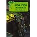 Lone Pine London (A Lone Pine Adventure)