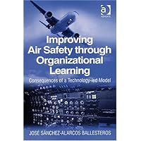 Improving Air Safety through Organizational Learning