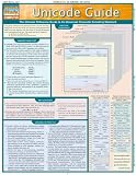Unicode Guide Laminated Reference Chart (Quickstudy: Computer)