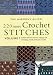 220 More Crochet Stitches: Volume 7 (The Harmony Guides)