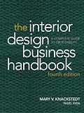 The Interior Design Business Handbook: A Complete Guide to Profitability - 0471696986
