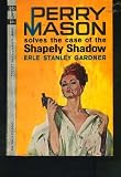 The Case of the Shapely Shadow