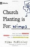 Church Planting Is for Wimps