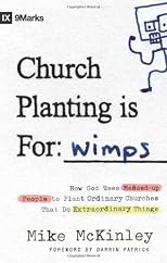 Church Planting Is for Wimps