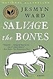 Salvage the Bones: A Novel