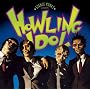 HOWLING IDOL~���˂Ȃ������d����Y~