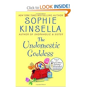 The Undomestic Goddess - Sophie Kinsella
