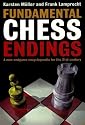 Fundamental Chess Endings: A New One-volume Endgame Encyclopaedia for the 21st Century