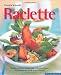 Raclette (Quick & Easy) em Livros relacionados com o nome: 51OPXXjuzXL._SL75_