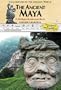 The Ancient Maya (Civilizations of the Ancient World)