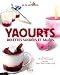 Yaourts : Recettes sucr�es et sal�es