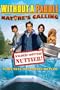 Without A Paddle: Nature's Calling