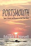 Portsmouth: Spies, U-boats, and Romance on the Outer Banks