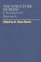 The Structure of Being: A Neoplatonic Approach (Studies in Neoplatonism, V. 4)