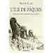 L'Ile de P�ques : Journal d'un aspirant de La Flore pr�c�d� du Journal intime (3-8 janvier 1872)