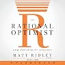 The Rational Optimist: How Prosperity Evolves