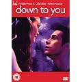 Down To You [DVD]