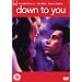 Down To You [DVD]