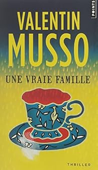 Une vraie famille par Musso