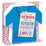 Just for Nurses Diecut Calendar 2010
