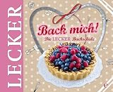 Back mich! Die LECKER Backschule - 