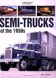 Semi-Trucks of the 1950s: A Photo Gallery