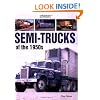 Semi-Trucks of the 1950s: A Photo Gallery
