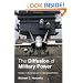The Diffusion of Military Power: Causes and Consequences for International Politics