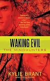 Waking Evil