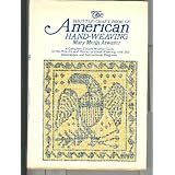 The Shuttle-Craft Book of American Hand-Weaving