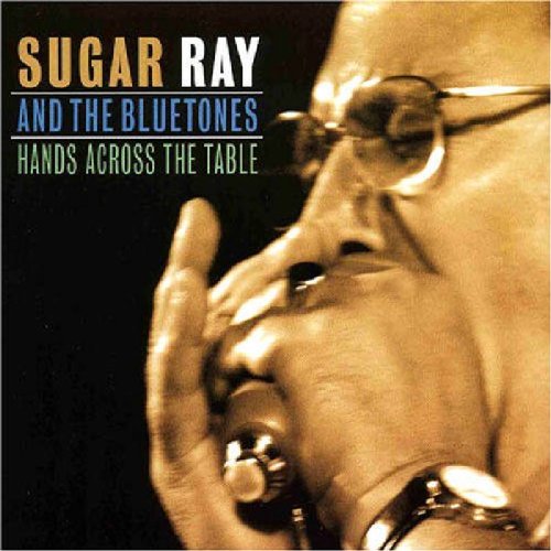 Sugar Ray & the Bluetones - Hands Across the Table - Zortam Music