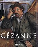 Paul Cezanne, 1839-1906: Pioneer of Modernism (Taschen Basic Art) [Paperback]