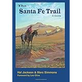 the santa fe trail a guide