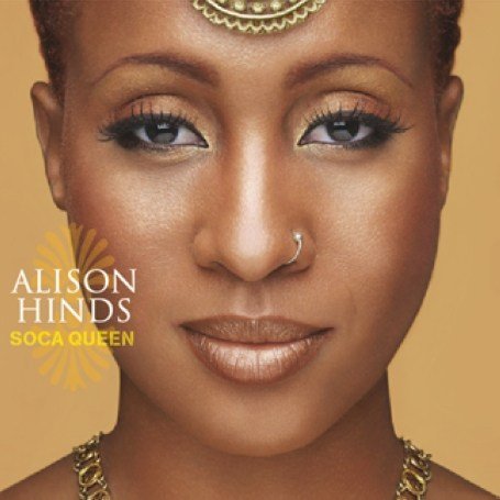 Alison Hinds - Soca Queen - Zortam Music
