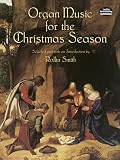 Organ Music for the Christmas Season (Dover Music for Organ)