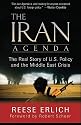 The Iran Agenda: The Real Story of U.S. Policy and the Middle East Crisis