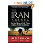 The Iran Agenda: The Real Story of U.S. Policy and the Middle East Crisis