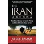 The Iran Agenda: The Real Story of U.S. Policy and the Middle East Crisis