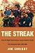 The Streak: Paul VI High School Boys' Cross-Country Team 240 Consecutive Wins 1980-2006