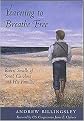 Yearning to Breathe Free (Robert Smalls of South Carolina and His Families) (Hardcover)