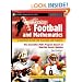 Fantasy Football and Mathematics: A Resource Guide for Teachers and Parents, Grades 5 and Up (Fantasy Sports and Mathematics Series)