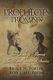 Prophecies and Promises The Book of Mormon and the United States of America