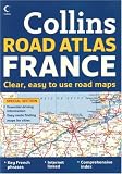 Collins Road Atlas France (International Road Atlases)