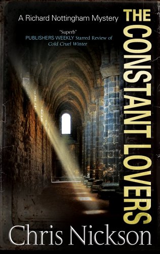 Constant Lovers (Richard Nottingham Mysteries Book 3)