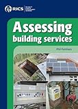 Assessing building services
