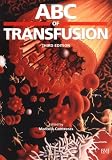 ABC of Transfusion (ABC Series)