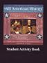 All American History: Student Activity Book, Vol. 1