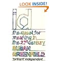 ID: The Quest for Identity in the 21st Century: The Quest for Meaning in the 21st Century