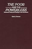 The poor and the powerless : economic policy and change in the Caribbean